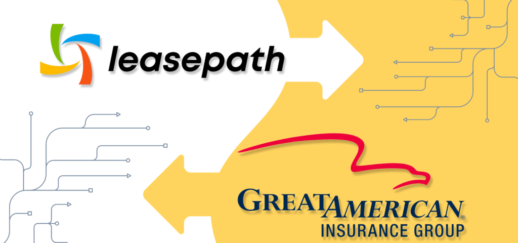 Leasepath and Great American Insurance Group Redefining What’s Possible in Equipment Finance with Cutting-Edge Integration